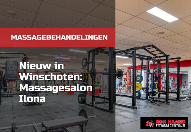 Massagesalon Ilona komt naar 24/7 Fitnesscentrum Ron Haans Winschoten